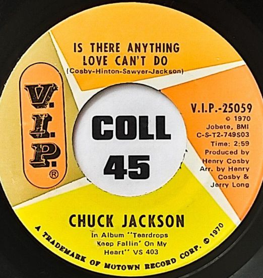 Chuck Jackson - Pet Names b/w Is There Anything Love Can't Do - V.I.P. 7"