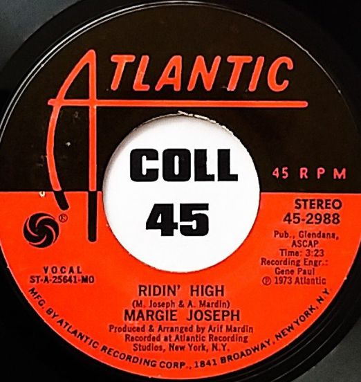 Margie Joseph - Ridin' High b/w Come Lay Some Lovin' On Me - Atlantic 7"