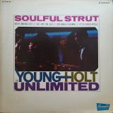 The Young-Holt Unlimited – Soulful Strut – Brunswick LP