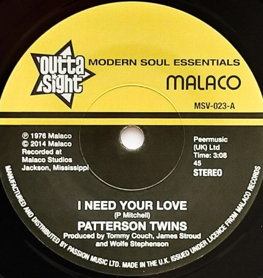 Patterson Twins - I Need Your Love b/w Richard Caiton - I'm Gonna Love You More - Outta Sight 7"