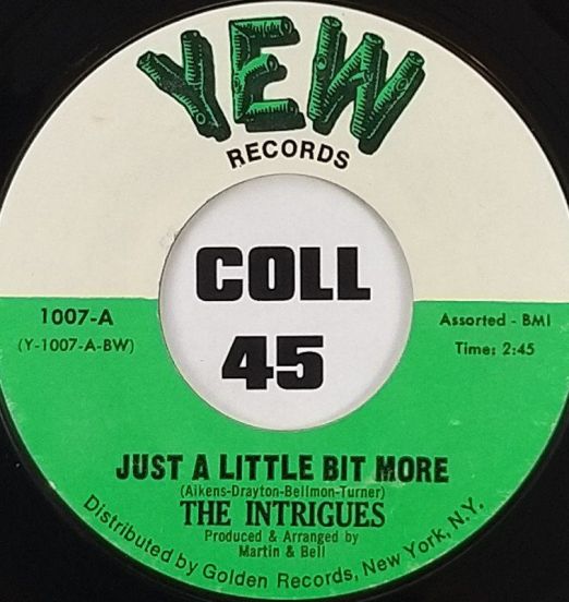 The Intrigues - Just A Little Bit More b/w Let's Dance - Yew 7"