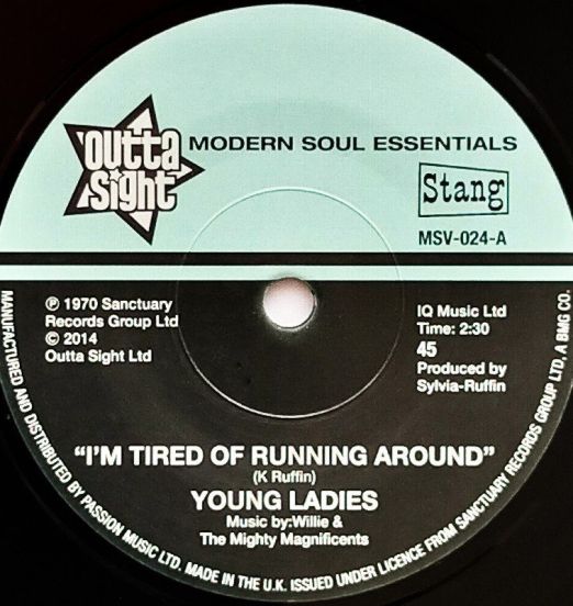 Young Ladies - I'm Tired Of Running Around b/w B.B.P. - (I'm in) The Prime Of Love - Outta Sight 7"