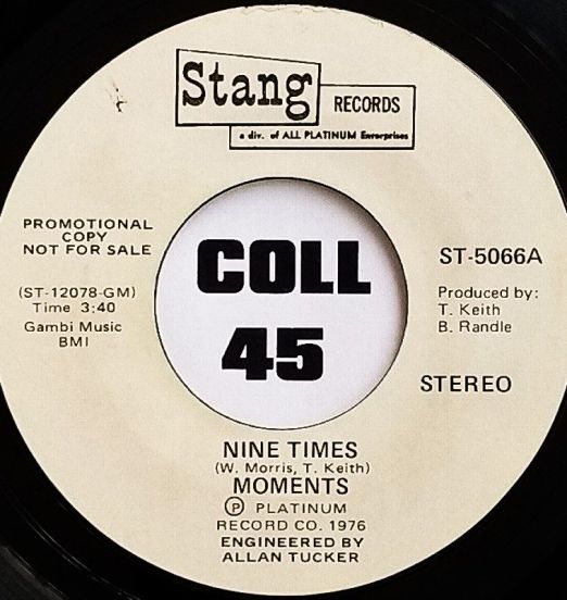 The Moments - Nine Times b/w Nine Times - Stang DJ 7"