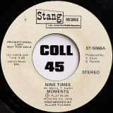 The Moments – Nine Times b/w Nine Times – Stang DJ 7″