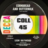 Leon Haywood – It’s Got To Be Mellow b/w Cornbread And Buttermilk – Decca 7″