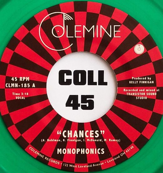 Monophonics - Chances b/w Instrumental - Colemine 7"