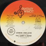 Fat Larry’s Band – Lookin for Love (Long) b/w Short Version – Fantasy WMOT DJ 12″