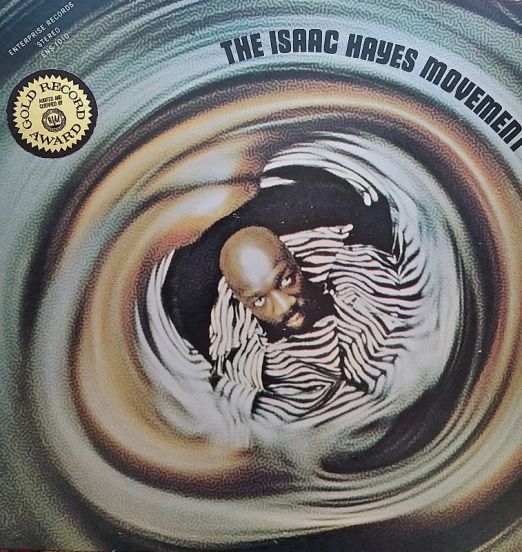 Isaac Hayes - The Isaac Hayes Movement - Enterprise LP