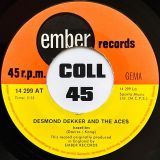 Desmond Dekker and The Aces – Israelites b/w The Man – Ember 7″