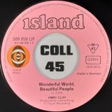 Jimmy Cliff – Wonderful World, Beautiful People b/w Hard Road To Travel – Island 7″