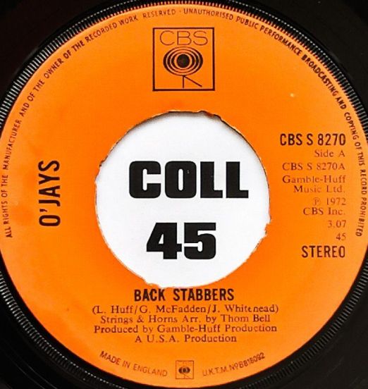 O'Jays - Back Stabbers b/w Sunshine - CBS 7"