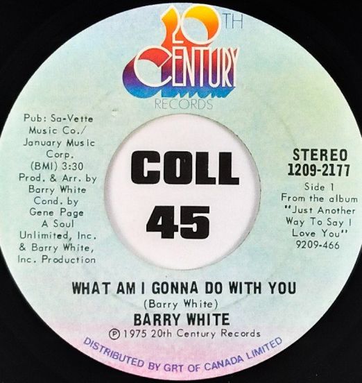 Barry White - What Am I Gonna Do With You b/w What Am I Gonna Do With You Baby - 20th Century Records 7"