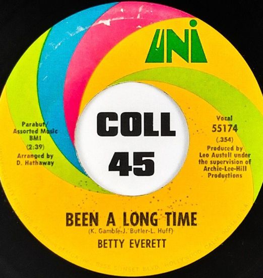 Betty Everett - Been a Long Time b/w Just a Man's Way - UNI 7"