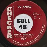 Billy Miranda – Go Ahead b/w Run Rose – Checker 7″