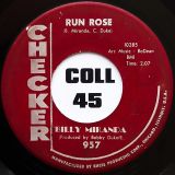 Billy Miranda – Go Ahead b/w Run Rose – Checker 7″