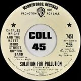 Charles Wright and the 103rd Street Rhythm Band – High As Apple Pie b/w Solution for Pollution – Warner Br. DJ 7″