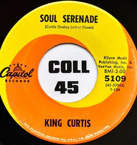 King Curtis - Soul Serenade b/w More Soul - Capitol 7"