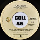 Funkadelic – One Nation Under A Groove Pt. 1 b/w One Nation Under A Groove Pt. 2 – WB 7″
