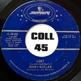 Jerry Butler – Only The Strong Survive b/w Lost – Mercury 7″