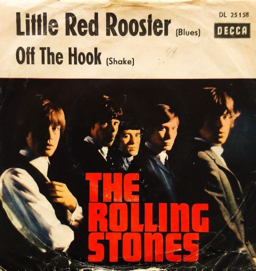 Rolling Stones - Little Red Rooster b/w Off the Hook - Decca 7"