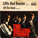 Rolling Stones – Little Red Rooster b/w Off the Hook – Decca 7″