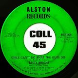 Betty Wright – Girls Can’t Do What The Guys Do b/w Sweet Lovin’ Daddy – Alston 7″