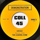The Loading Zone – Hitch Hike b/w Lucille – Demonstration 7″