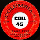Dave Brubeck Quartet – Take Five b/w Blue Rondo a la Turk – Columbia 7″