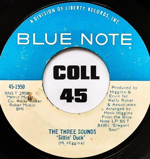 The Three Sounds - Sittin' Duck b/w Sugar Hill - Blue Note 7"
