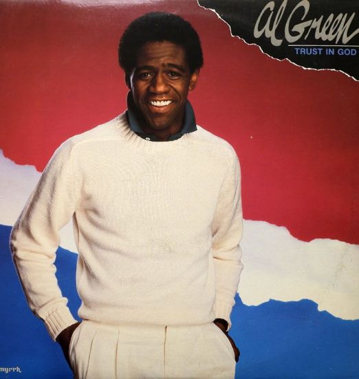 Al Green - Trust In God - Myrrh LP