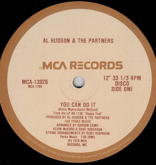 Al Hudson & The Partners - You Can Do It b/w I Don't Want You To Leave Me - Mca 12"