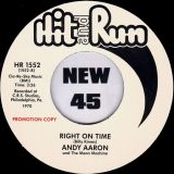 Bonnie Blanchard And Andy Aaron – You’re The Only One + A Real Good Lovin’ Man b/w Right On Time – Hit And Run UK DJ 7″