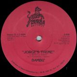 Bambu’ – I Don’t Wanna Lose It b/w Jorgie’s Theme – Zebra 12″