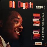 Bill Doggett – Everybody Dance The Honky Tonk – King LP