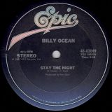 Billy Ocean – Stay The Night b/w Night (Feel Like Getting Down) – Epic 12″