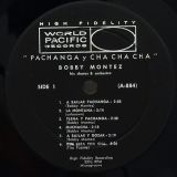 Bobby Montez His Chorus & Orchestra – Pachanga Y Cha Cha Cha – World Pacific LP