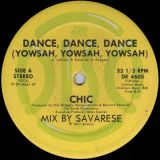 Chic – Dance, Dance, Dance (Yowsah, Yowsah, Yowsah) b/w Sao Paulo – Atlantic 12″