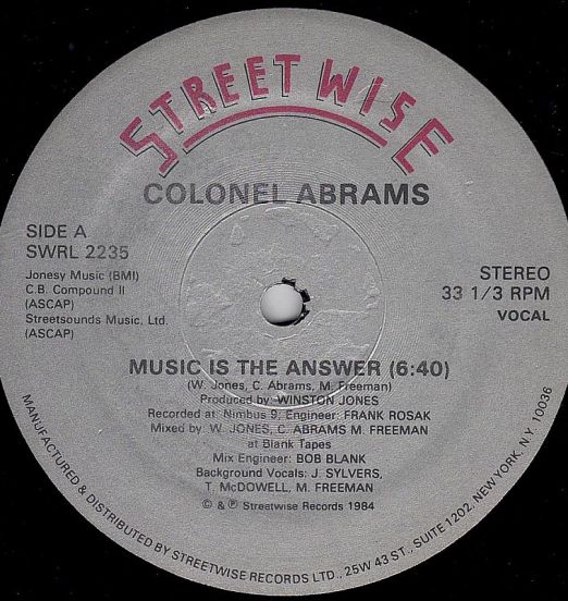 Colonel Abrams - Music Is The Answer b/w Music Is The Answer (Dub Version) AND Leave The Message Behind The Door - Streetwise 12"