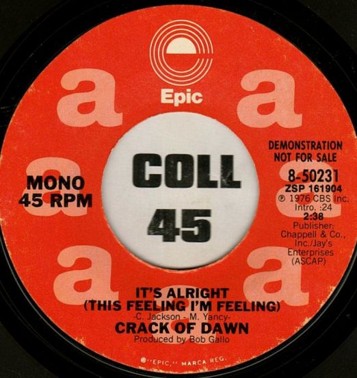 Crack Of Dawn - It's Alright (This Feeling I'm Feeling) - EpicDJ 7"