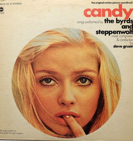 The Byrds And Steppenwolf, Dave Grusin - Candy (The Original Motion Picture Soundtrack) - ABC LP