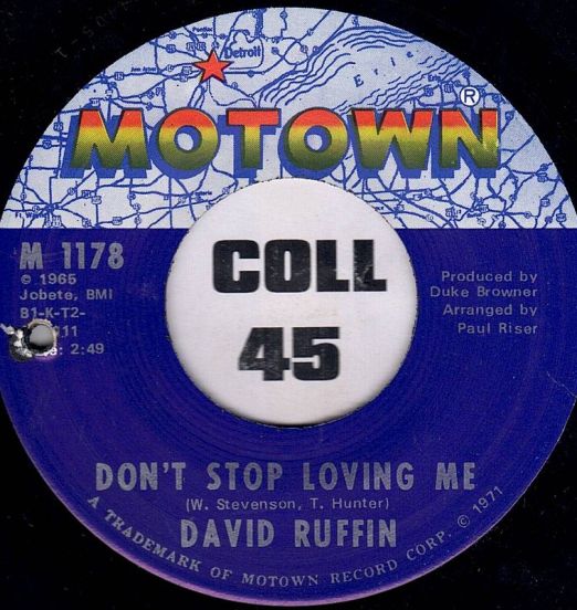 DavidRuffin-DontStopLovingMe-Motown45LabelA