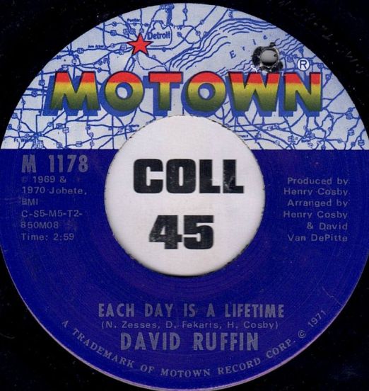 David Ruffin - Each Day Is A Lifetime b/w Don't Stop Loving Me - Motown 7"