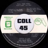 Doris Allen, Leroy Lloyd & The Dukes – Full Time Fool b/w Night Time Is The Right Time – Emerald Coast 7″