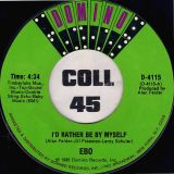 Ebo – I’d Rather Be By Myself b/w Prime Time – Domino 7″