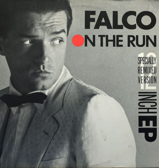 Falco - On The Run (Specially Remixed Version) - A&M 12"