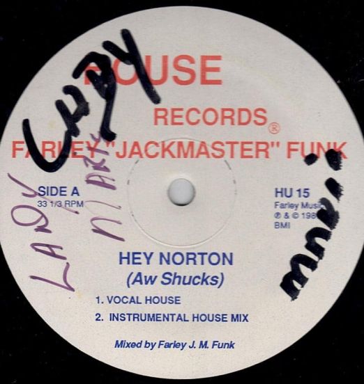 Farley "Jackmaster" Funk - Hey Norton (Aw Shucks) - House DJ 12"
