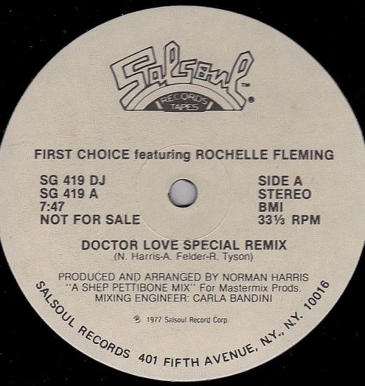 First Choice Featuring Rochelle Fleming - Doctor Love (Special Remix) b/w Doctor Love (Mega Dub Mix) - Salsoul 12"