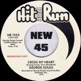 *BACK IN!* George Soule – Midnight Affair b/w Cross My Heart – Hit And Run UK DJ 7″