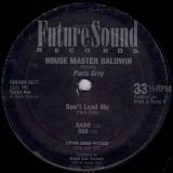 House Master Baldwin Featuring Paris Grey – Don’t Lead Me – Future Sound R & R12″