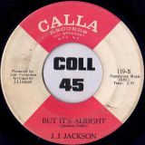 J.J. Jackson – Boogaloo Baby b/w But It’s Alright – Calla 7″